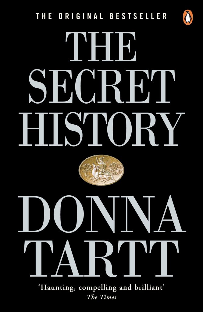 Secret History by Donna Tartt